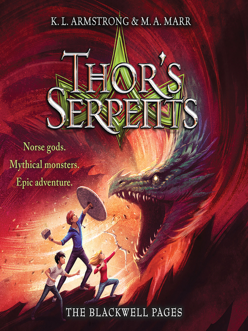 Title details for Thor's Serpents by K. L. Armstrong - Wait list